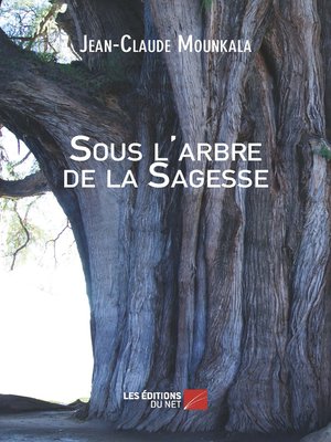 cover image of Sous l'arbre de la Sagesse